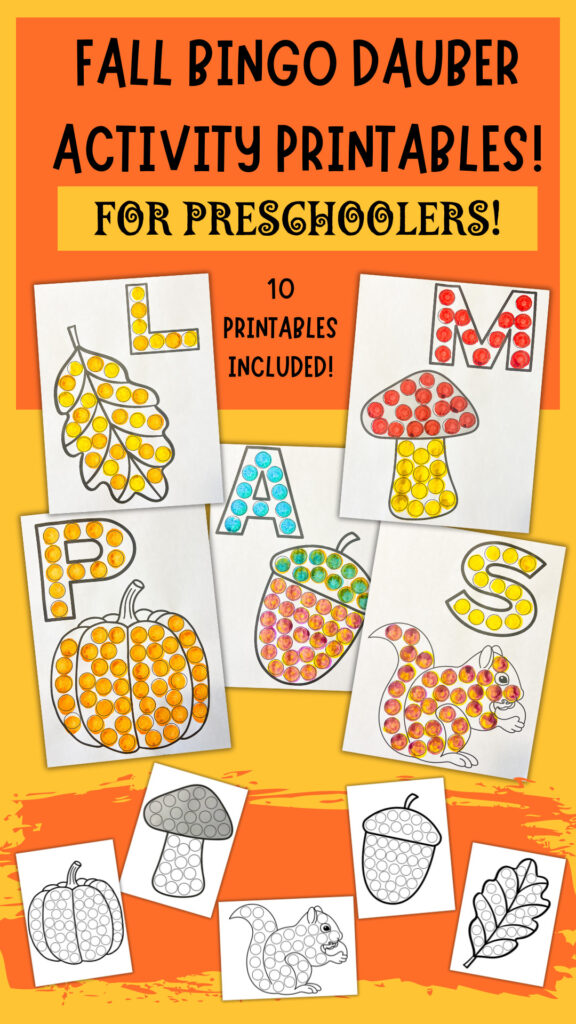 Fall Bingo Dauber Activity Bundle for Preschoolers. A Printable of a Pumpkin, Mushroom, Acorn, Leaf, and a Squirrel